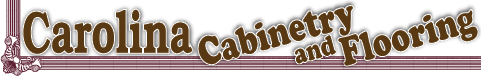 Carolina Cabinetry and Flooring